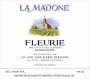 Jean Claude Debeaune Fleurie La Madone 2011 Front Label