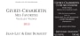 Jean-Luc & Eric Burguet Gevrey-Chambertin Mes Favorites Vieilles Vignes 2013 Front Label