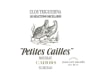 Triguedina Clos Triguedina Petites Cailles 2009 Front Label