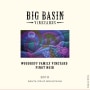 Big Basin  Woodruff Family Vineyard Pinot Noir 2010 Front Label