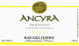 Kavaklidere Wines Co Ancyra Okuzgozu 2007 Front Label