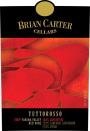 Brian Carter Cellars Tuttorosso 2009 Front Label