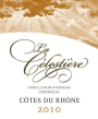 La Celestiere Cotes du Rhone 2010 Front Label