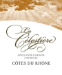 La Celestiere Cotes du Rhone 2011 Front Label