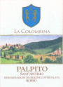La Colombina Sant'Antimo Palpito Rosso 2011 Front Label