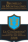 La Colombina Brunello di Montalcino 2008 Front Label
