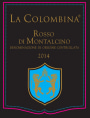 La Colombina Rosso di Montalcino 2014 Front Label
