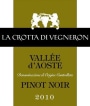 La Crotta di Vigneron Valle d' Pinot Noir Bianco 2010 Front Label