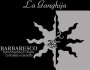 La Ganghija Barbaresco 2008 Front Label