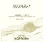 La Giribaldina Barbera d'Asti Vigneti della Val Sarmassa Superiore 2009 Front Label