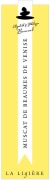 La Ligiere Muscat de Beaumes de Venise 2013 Front Label