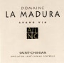 La Madura Saint-Chinian Grand Vin 2012 Front Label
