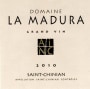 La Madura Saint-Chinian Grand Vin 2010 Front Label