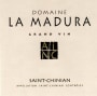 La Madura Saint-Chinian Grand Vin 2013 Front Label