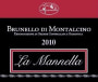 La Mannella Brunello di Montalcino 2010 Front Label