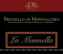 La Mannella Brunello di Montalcino 2008 Front Label