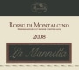 La Mannella Rosso di Montalcino 2008 Front Label