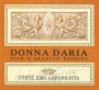 La Montecchia Colli Euganei Fior d'Arancio Donna Daria Passito 2008 Front Label