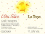 La Tosa Colli Piacentini L'Ora Felice Malvasia Passito 2015 Front Label
