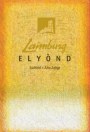 Laimburg Sudtirol-Alto Adige Elyond Gewurztraminer 2013 Front Label