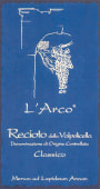 L'Arco Recioto della Valpolicella Classico 2003 Front Label