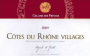 Le Cellier des Princes Cotes du Rhone Villages 2009 Front Label