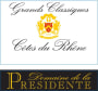 Le Domaine de la Présidente Cotes du Rhone Grands Classiques Blanc 2012 Front Label
