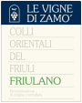 Le Vigne di Zamo Colli Orientali del Friuli Tocai Friulano 2011 Front Label