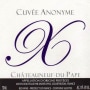 Xavier Vins Chateauneuf-du-Pape Cuvee Anonyme X 2007 Front Label