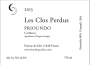 Les Clos Perdus Prioundo 2013 Front Label