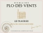 Les Domaines Auriol Corbieres Domaine Plo-des-Vents Les Traverses 2013 Front Label