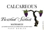Calcareous Vineyard Twisted Sisters Matriarch 2012 Front Label