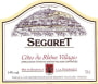 Les Vignerons de Roaix Seguret Cotes du Rhone Villages Seguret 2009 Front Label