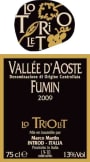Lo Triolet Vallee d'Aoste Fumin 2009 Front Label