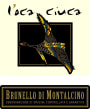 L'Oca Ciuca Brunello di Montalcino Drunken Goose 2014 Front Label