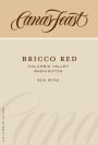 Cana's Feast Winery Bricco Red 2010 Front Label