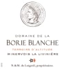 Lorgeril Domaine de la Borie Blanche La Liviniere Terroirs d'Altitude 2013 Front Label