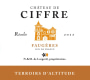 Lorgeril Faugeres Chateau de Ciffre Terroirs d'Altitude 2013 Front Label