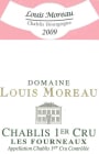 Domaine Louis Moreau Chablis Les Fourneaux Premier Cru 2009 Front Label