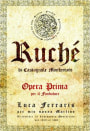 Ferraris Opera Prima Ruche di Castagnole Monferrato 2009 Front Label