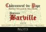 Maison Brotte Chateauneuf-du-Pape Domaine Barville 2010 Front Label