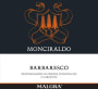 Malgra Azienda Vitivinicola Barbaresco Monciraldo 2011 Front Label