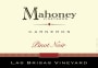 Carneros Wine Company Mahoney Vineyards Las Brisas Vineyard Pinot Noir 2013 Front Label