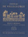Marie Laure Lurton Haut-Medoc Chateau de Villegeorge 2009 Front Label