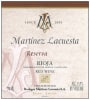 Martinez Lacuesta Reserva 2010 Front Label