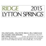 Ridge Lytton Springs (1.5 Liter Magnum) 2015 Front Label