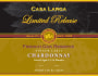 Casa Larga French Oak Reserve Chardonnay 2008 Front Label
