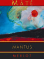 Mate Sant'Antimo Mantus Merlot 2010 Front Label