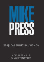 Mike Press Wines Single Vineyard Cabernet Sauvignon 2015 Front Label
