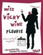Miss Vicky Wine Fleurie 2007 Front Label